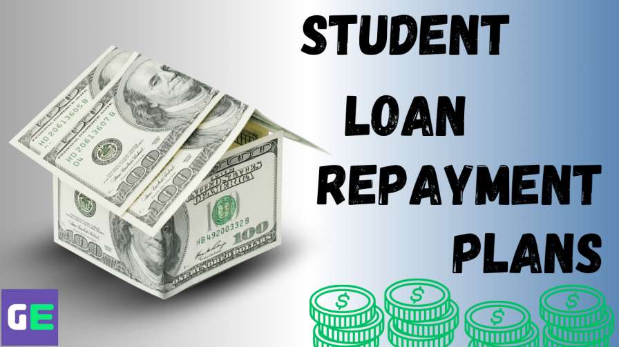 Student Loan Repayment Plans