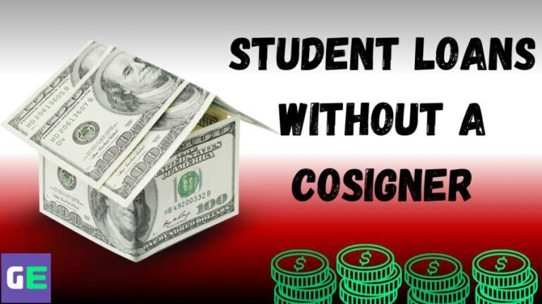 Student Loans Without a Cosigner